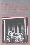Letters of Life in an Aristocratic Russian Household Before and After the Revolution (Studies in Russian History, 3)