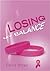 Losing My Balance