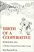 Birth of a Cooperative by Hal Hartzell