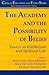 The Academy and the Possibility of Belief: Essays on Intellectual and Spiritual Life (Critical Education and Ethics)