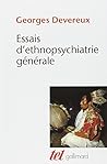 Essais d'ethnopsy...