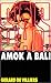 Amok à Bali (SAS #17)