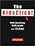 The KidsClick! Web Searching Skills Guide with CD-ROM (Neal-schuman Net-guide Series)