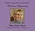 What Babies Want Audio Interview Series Vol II by Wendy Anne McCarty