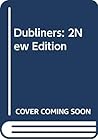 Dubliners by James Joyce
