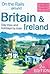 On the Rails Around Britain and Ireland: Day Trips and Holidays by Train (2nd ed)