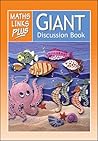 Giant Discussion Book Year One: 90 Mental Maths Discussions (Giant Book): Maths Links Plus (Giant Discussion Books Years One to Seven) Giant Discussion Book Year One: 90 Mental Maths Discussions (Giant Book): Maths Links Plus (Giant Discussion Books Years One to Seven)
