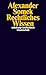 Rechtliches Wissen by Alexander Somek