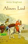 Alinors Lied. In den Wind hinaus. ( Ab 12 J.). Alinors Lied. In den Wind hinaus. ( Ab 12 J.).