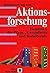 Aktionsforschung. Handbuch ...