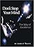 Don't Stop Your Mind by James J. Traitz