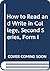 How to Read and Write in College, Second Series, Form I