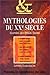 Mythologies Du X Xe Siècle: Dumézil, Lévi Strauss, Eliade