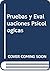 Pruebas y Evaluaciones Psicologicas (Spanish Edition)