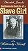 Incidents in the Life of a Slave Girl by Harriet Ann Jacobs