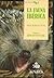 La fauna ibérica (Biblioteca iberoamericana) by Miguel Delibes de Castro