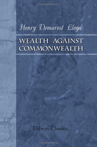 Wealth Against Commonwealth (Paperback)