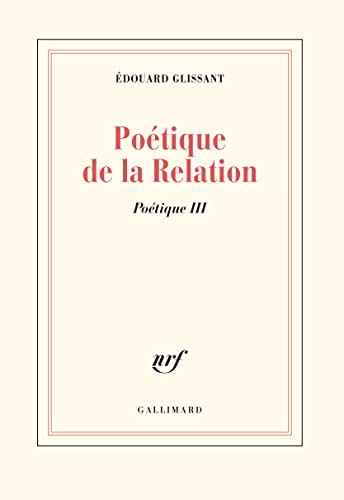 Poetique de la Relation (Paperback)