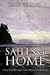 Sailing home: A journey thr...