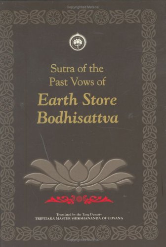 Sutra of the Past Vows of Earth Store Bodhisattva (Hardcover)