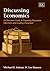 Discussing Economics: A Classroom Guide to Preparing Discussion Questions and Leading Discussion