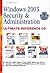 Windows 2003 Security & Administration Ultimate Reference CD by Thomas W. Shinder