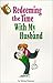 Redeeming the Time With My Husband by Edwina Patterson