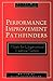 Performance Improvement Pathfinders: Models for Organizational Learning