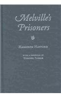 Melville's Prisoners (Hardcover)