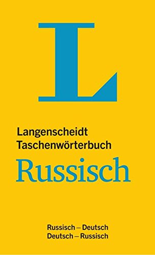 Russisch - Deutsch / Deutsch - Russisch. Taschenwörterbuch. Langenscheidt. Neues Cover. (German and Russian Edition)