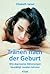 Tränen nach der Geburt. Wie depressive Stimmungen bewältigt werden können.