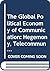 The Global Political Economy of Communication (International Political Economy Series)