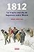 1812: La trágica marcha de Napoleón sobre Moscú (Spanish Edition)