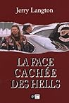 LA FACE CACHEE DES HELLS