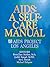 AIDS, a Self-Care Manual