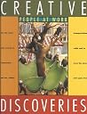 People at Work (Creative Discoveries) People at Work (Creative Discoveries)
