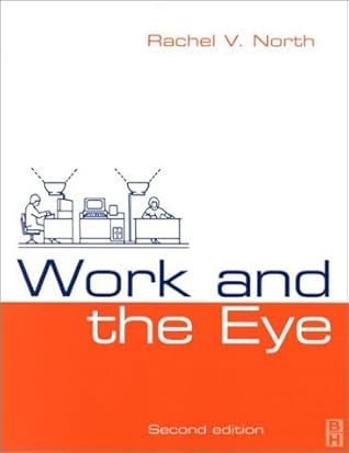 Work and the Eye