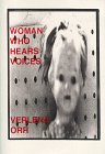 Woman Who Hears Voices (Paperback)