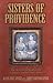 Sisters of Providence: The Search for God in the Frontier South (1843-1858)