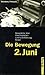 Die Bewegung 2. Juni: Gespräche über Haschrebellen, Lorenzentführung, Knast (German Edition)