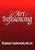 The Art of Influencing