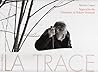 LA TRACE. APPROCHE DE GERMAINE ET ROBERT HAINARD.