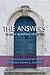 The Answers to your questions about Life by Karen L. Garvey