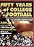 Fifty Years of College Football