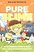 Pure Slime by Brian Rohrig