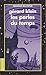 LES PERLES DU TEMPS