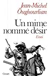 Un mime nommé désir (French Edition)