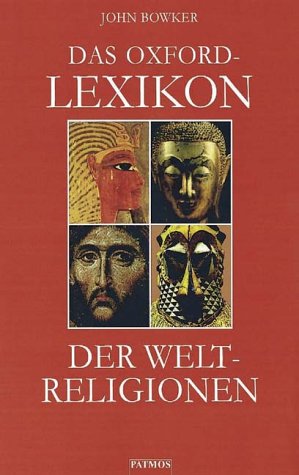 Das Oxford- Lexikon der Weltreligionen. (Hardcover)