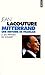 Mitterrand:  2,Une Histoire...