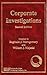 Corporate Investigations Second Edition